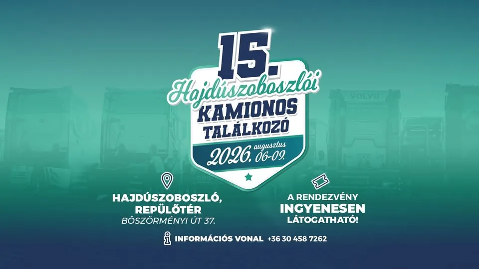 XV. Hajdúszoboszlói Kamionos Találkozó