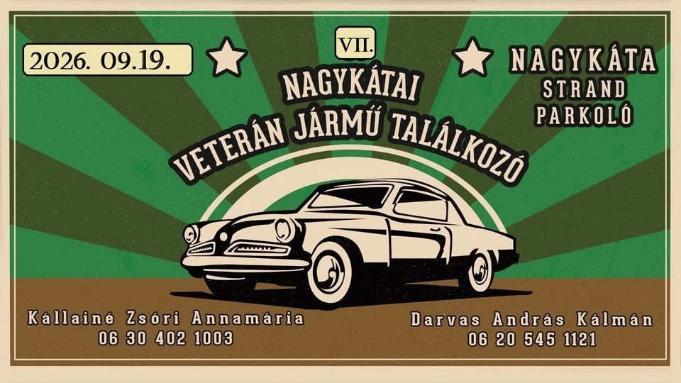 VII. Nagykátai Veterán Jármű Találkozó