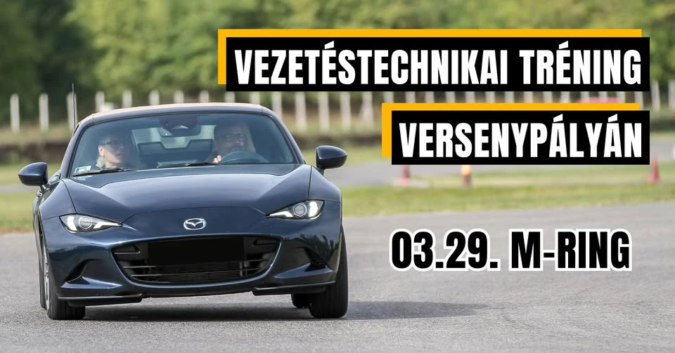 Vezetéstechnikai tréning versenypályán