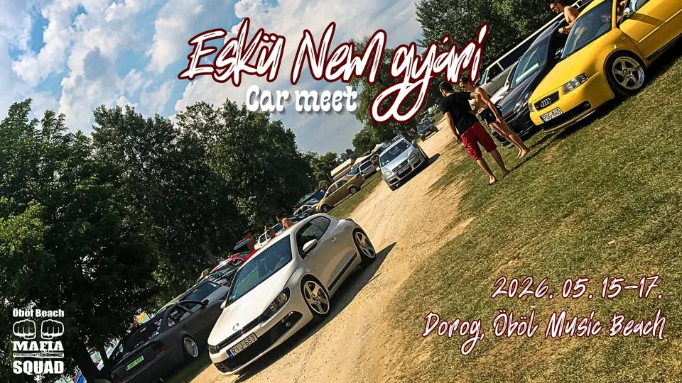 Eskü nem gyári car meet