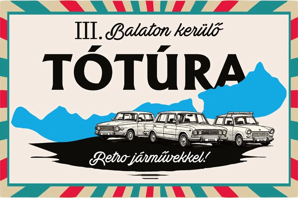 III. Balaton-kerülő Tótúra (márkafüggetlen) retro járművekkel