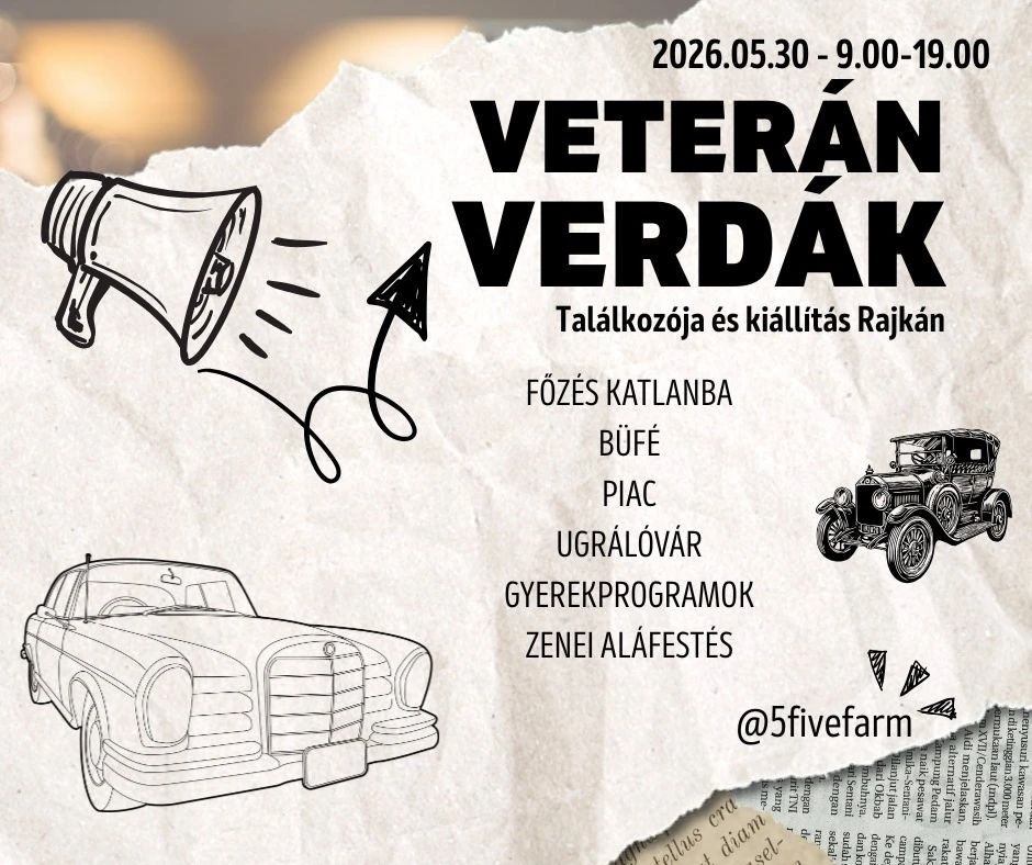 Veterán verdák találkozója és gyereknapi programok