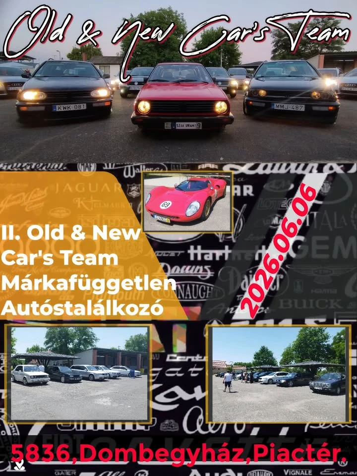II. Old&New's Car Team Márkafüggetlen Autóstalálkozó