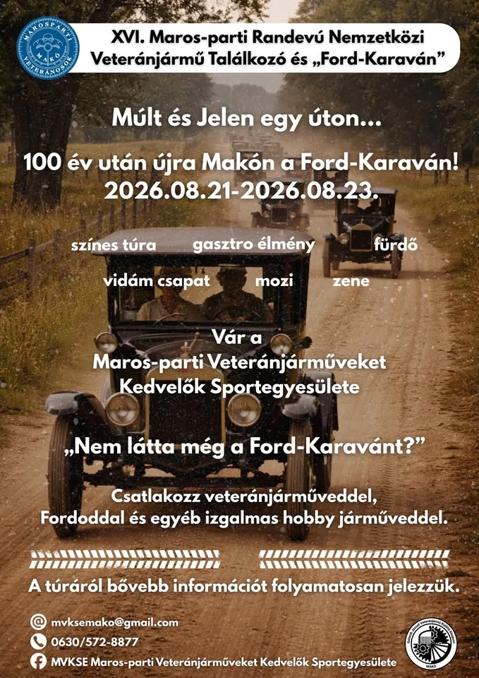 XVI. Maros-parti Randevú Nemzetközi Veteránjármű Találkozó és 