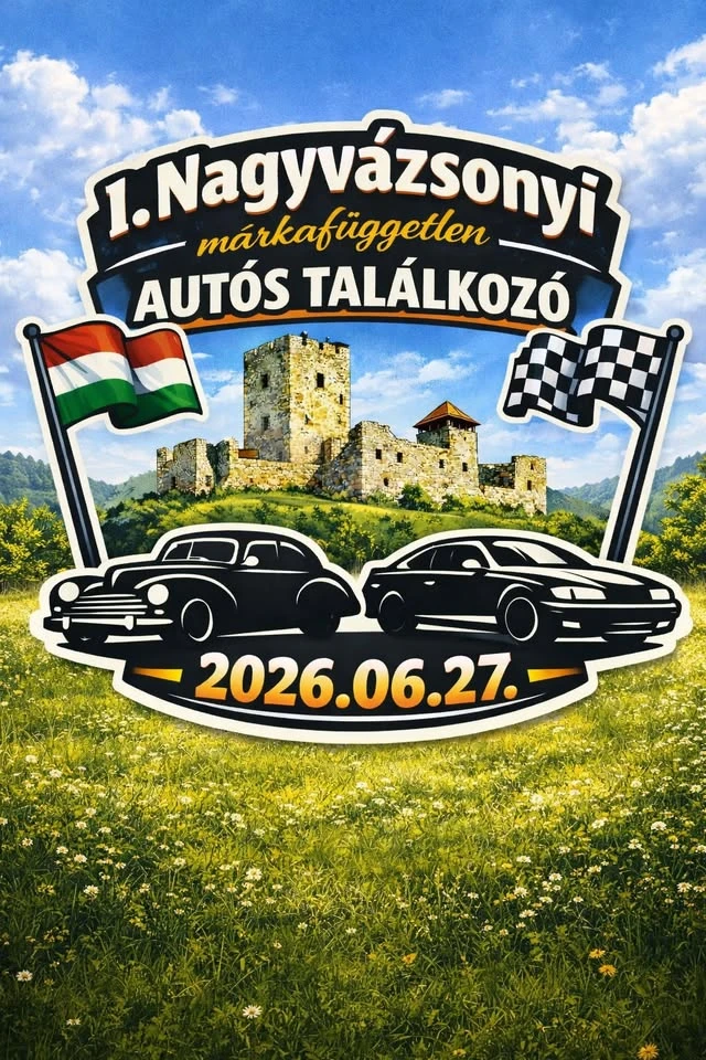 I. Nagyvázsonyi Márkafüggetlen Autós találkozó
