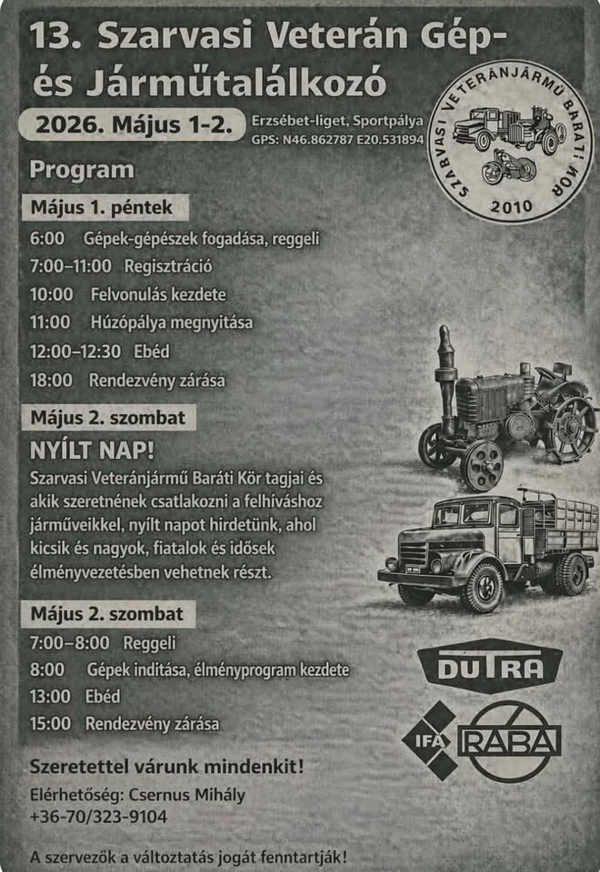 13. Szarvasi Veterán Gép- és Járműtalálkozó