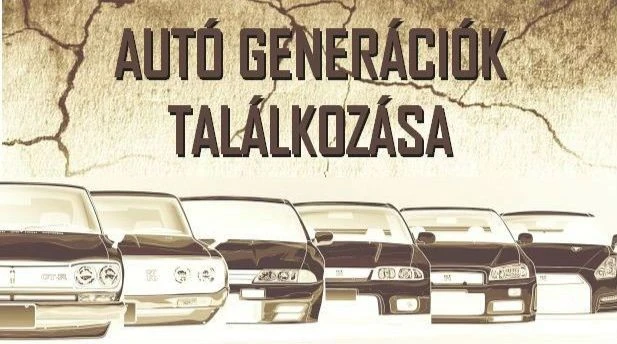 Autó Generációk Találkozása és Világrekord Kísérlet