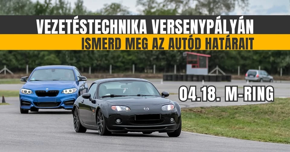 Vezetéstechnika versenypályán - Csak Tiszta Kör