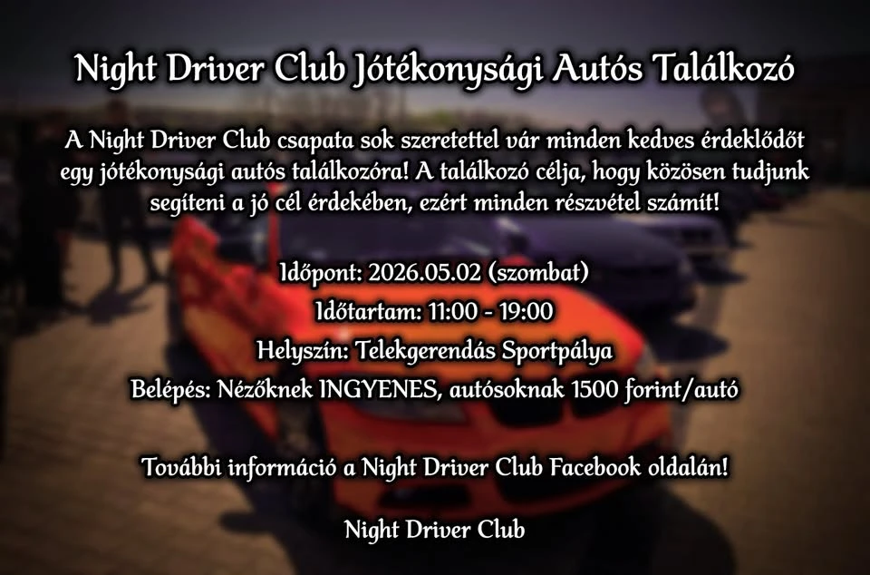 NDC Spring Car Meet - Night Driver Club jótékonysági autós találkozó