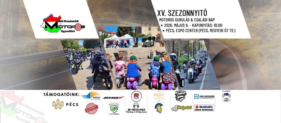 XV. Szezonnyitó Motoros Gurulás & Családi nap