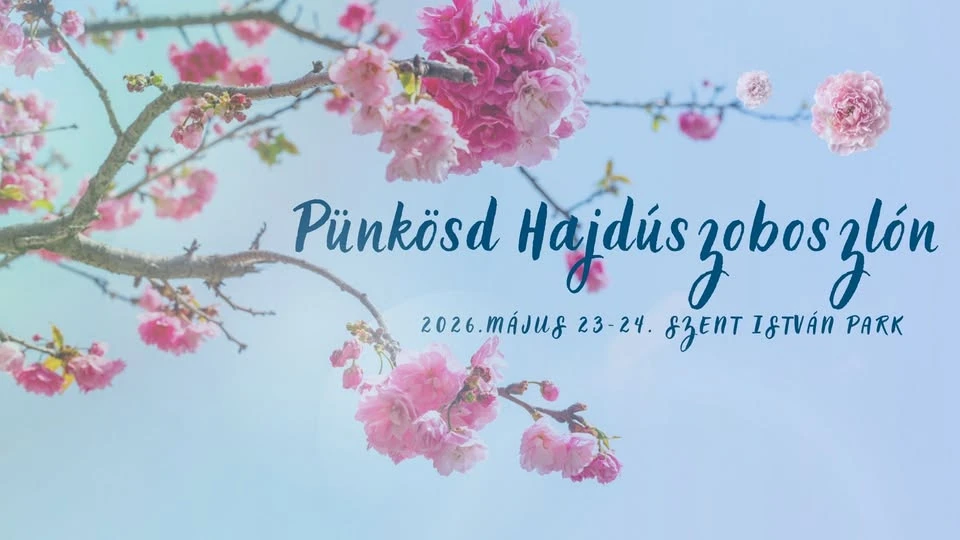 Pünkösd Hajdúszoboszlón