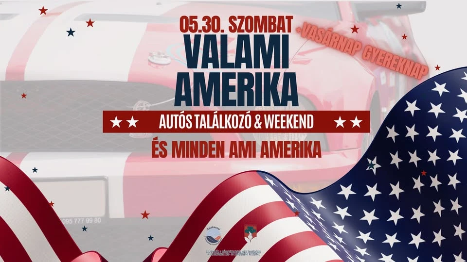 Valami Amerika autóstalálkozó és weekend