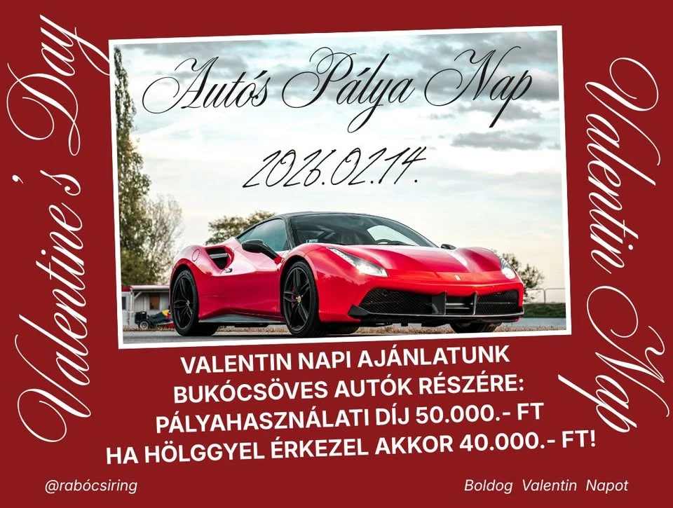 Valentin-napi pályanap bukócsöves autók részére