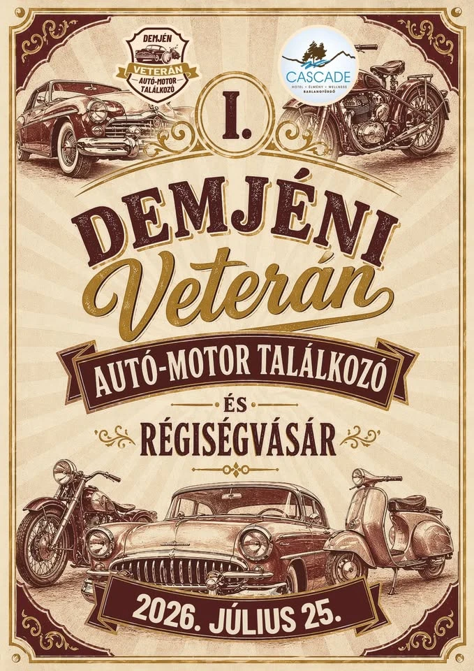 I. Demjéni Veterán Autó-Motor Találkozó és Régiségvásár