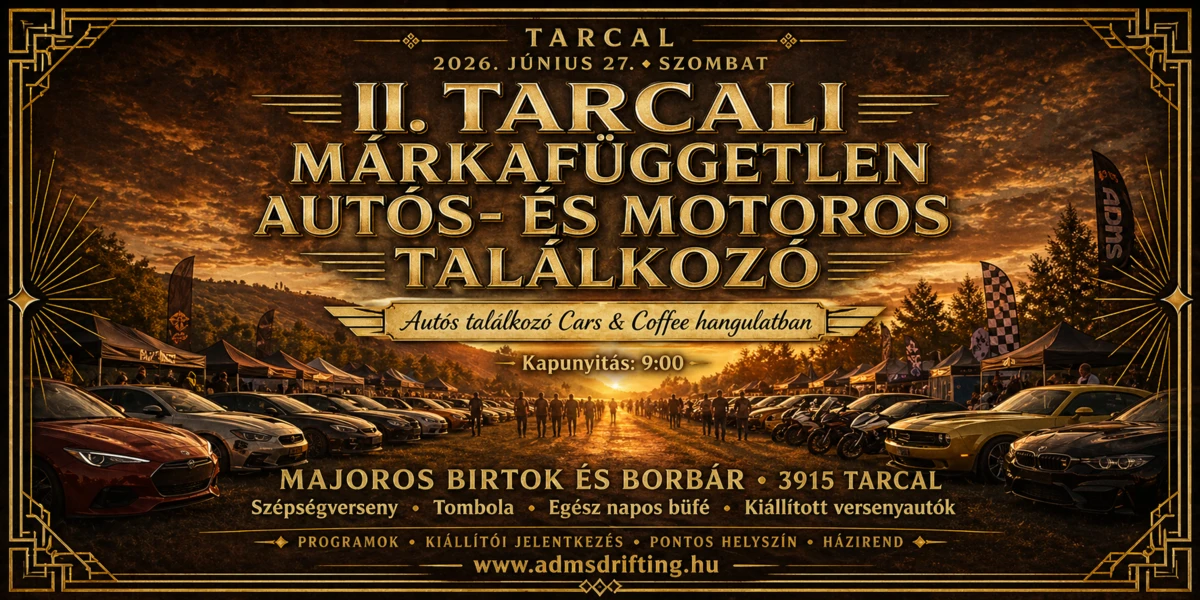  II. Tarcali Márkafüggetlen Autós- és Motoros Találkozó