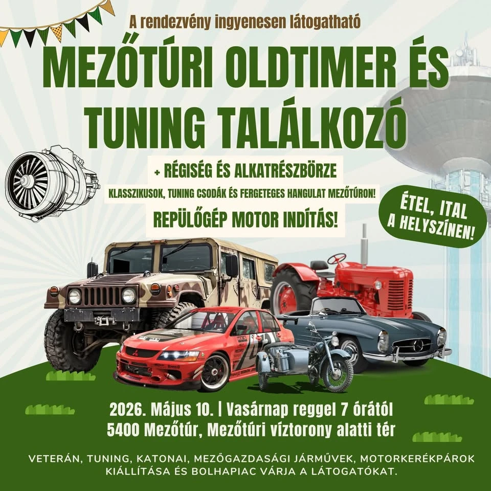 Mezőtúri Oldtimer, Tuning Találkozó és Bolhapiac
