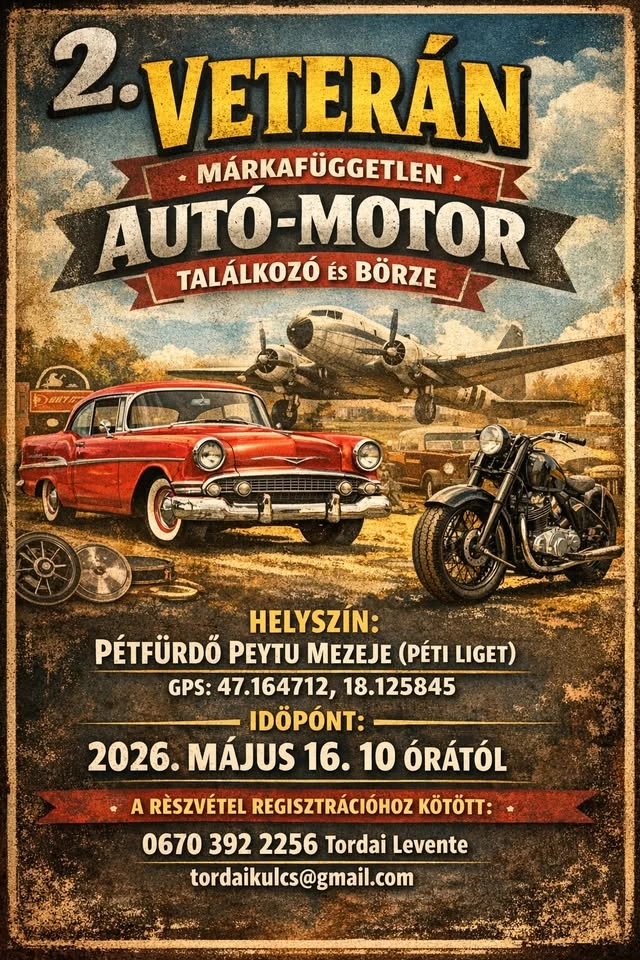 2. Veterán és márkafüggetlen autó-motor találkozó és börze