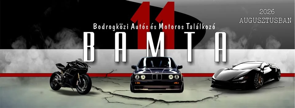 XI. Bodrogközi Autós & Motoros Találkozó
