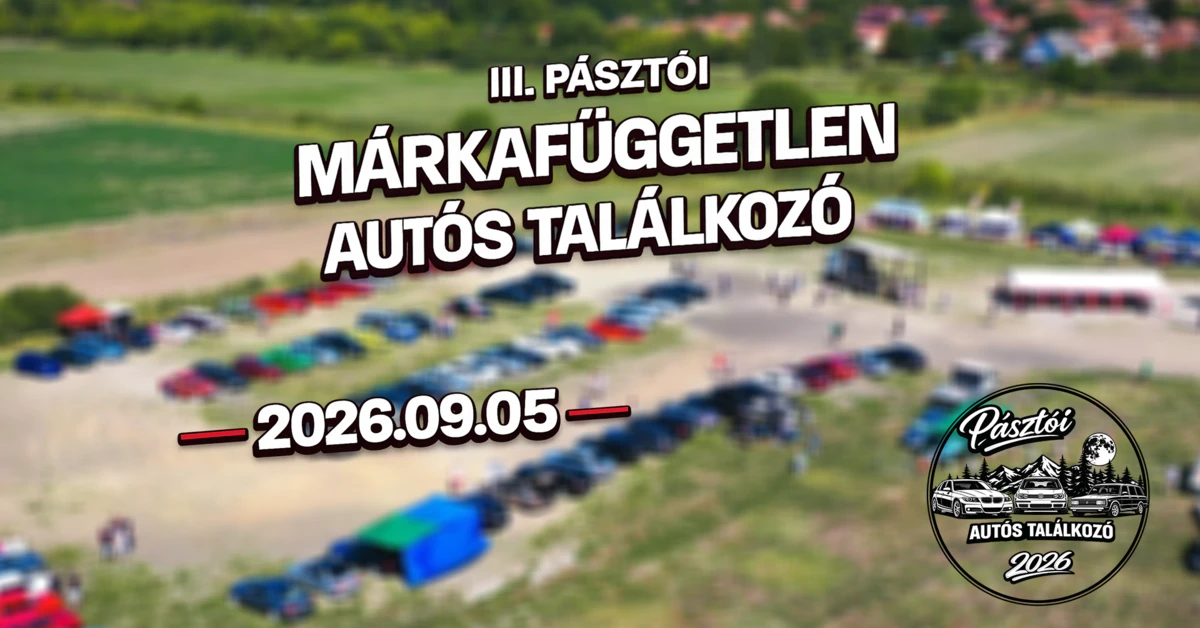 III. Pásztói Márkafüggetlen Autós Találkozó
