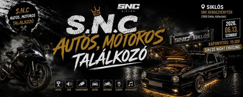 XIII. Siklós Night Cruising Autós-Motoros Találkozó
