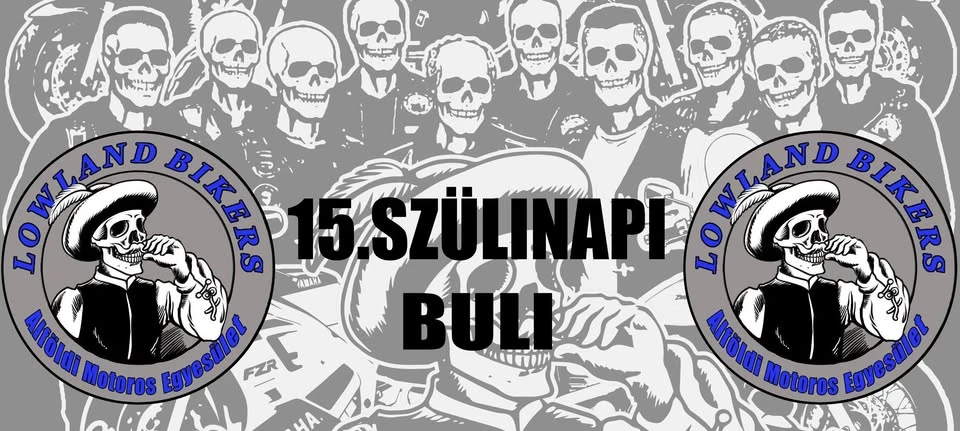 15. Szülinapi Motoros Buli a Parkerdőben