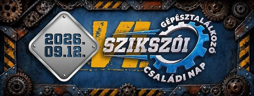 VI. Szikszói Gépésztalálkozó