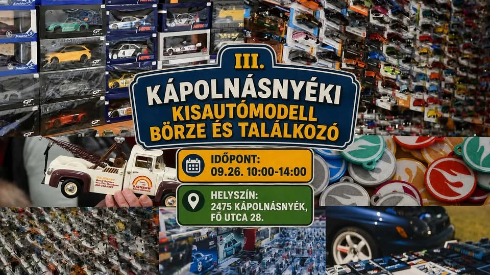 III. Kápolnásnyéki Kisautómodell Börze és Találkozó