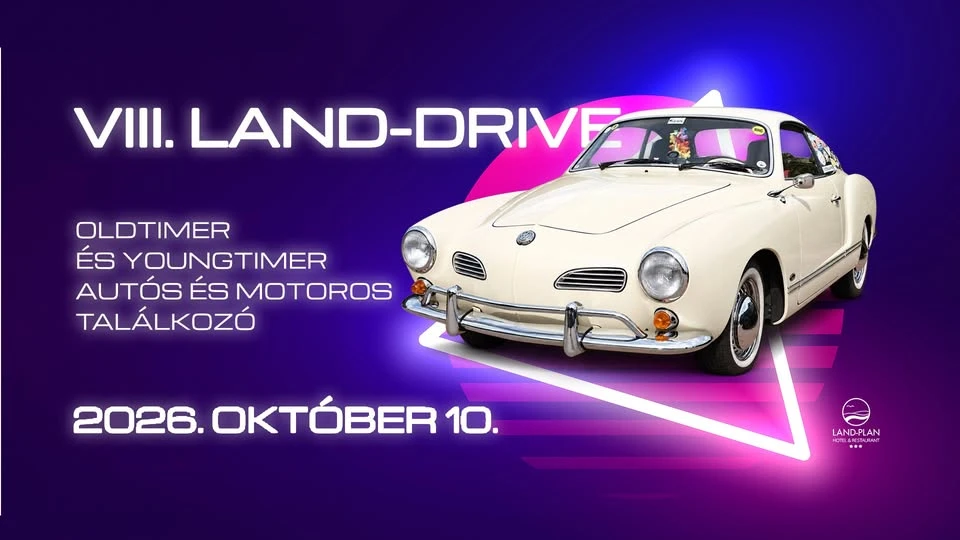 VIII. Land-Drive Autós és motoros találkozó