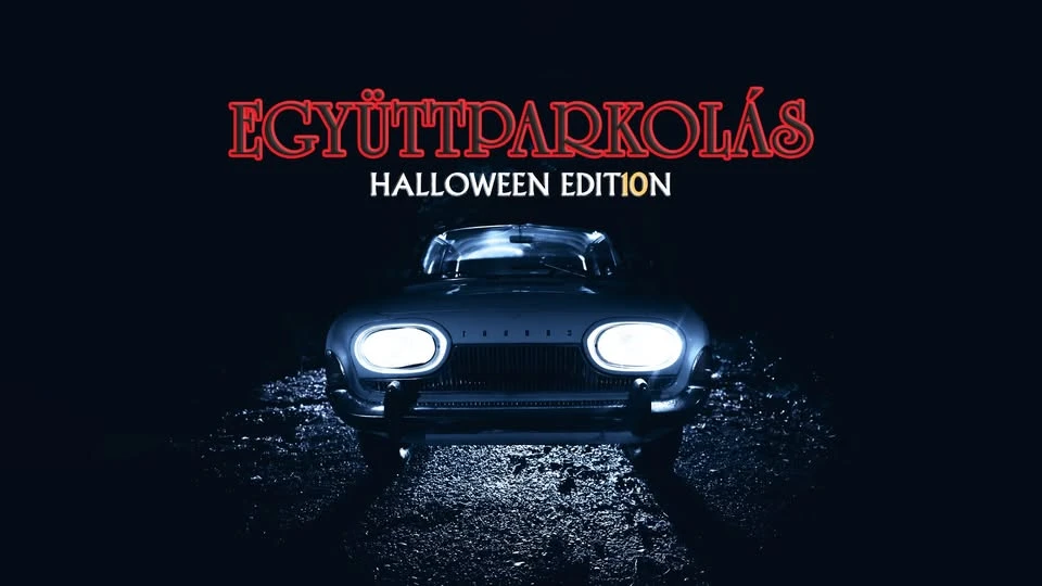 EgyüttParkolás 10 - Halloween Edition