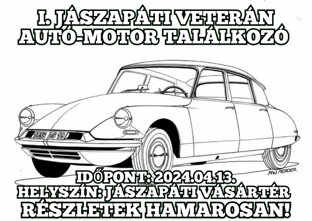 I. Jászapáti Veterán autó-motor találkozó