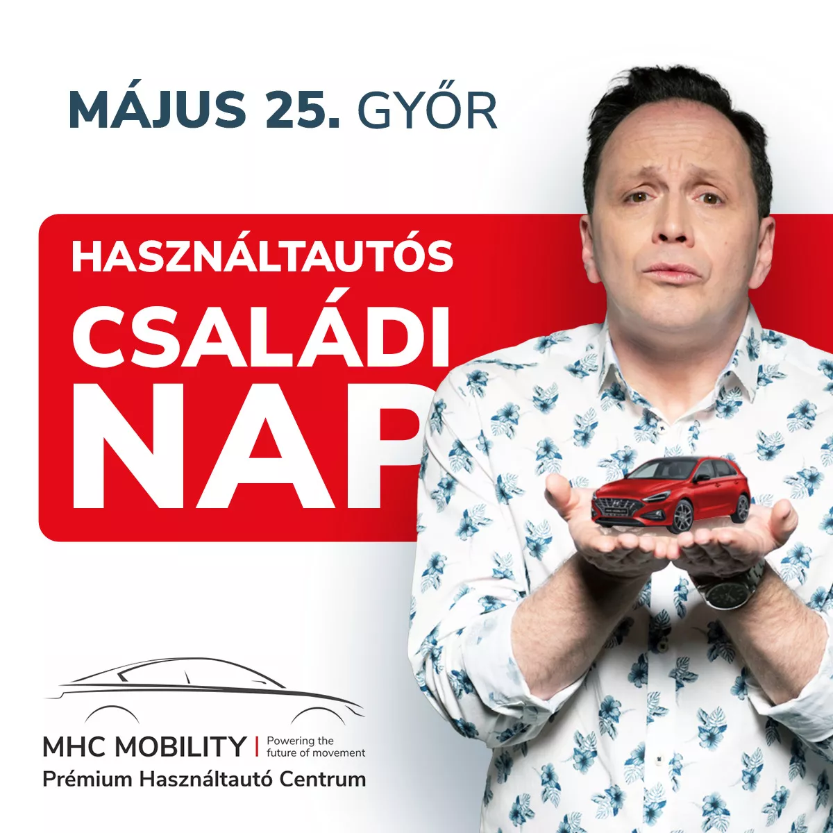 MHC Mobility Használtautós Családi nap