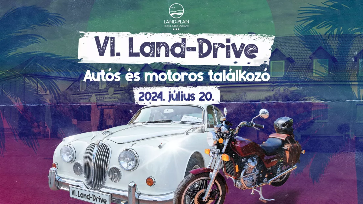 VI. Land-Drive Autós és motoros találkozó