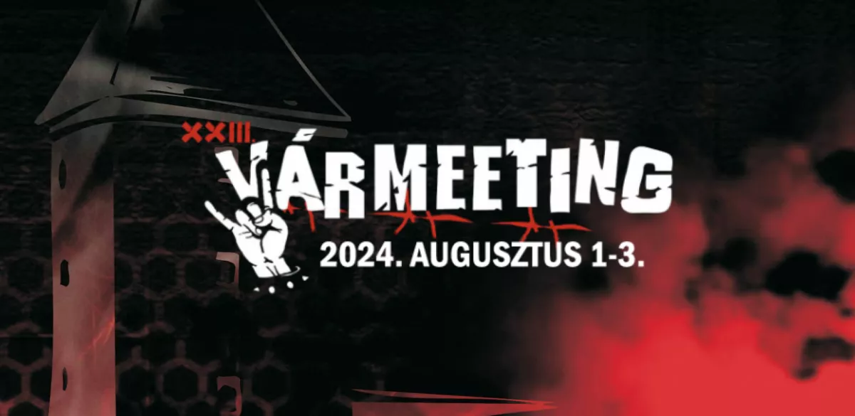 XXII. Vármeeting - Nemzetközi Motoros és Rockfesztivál