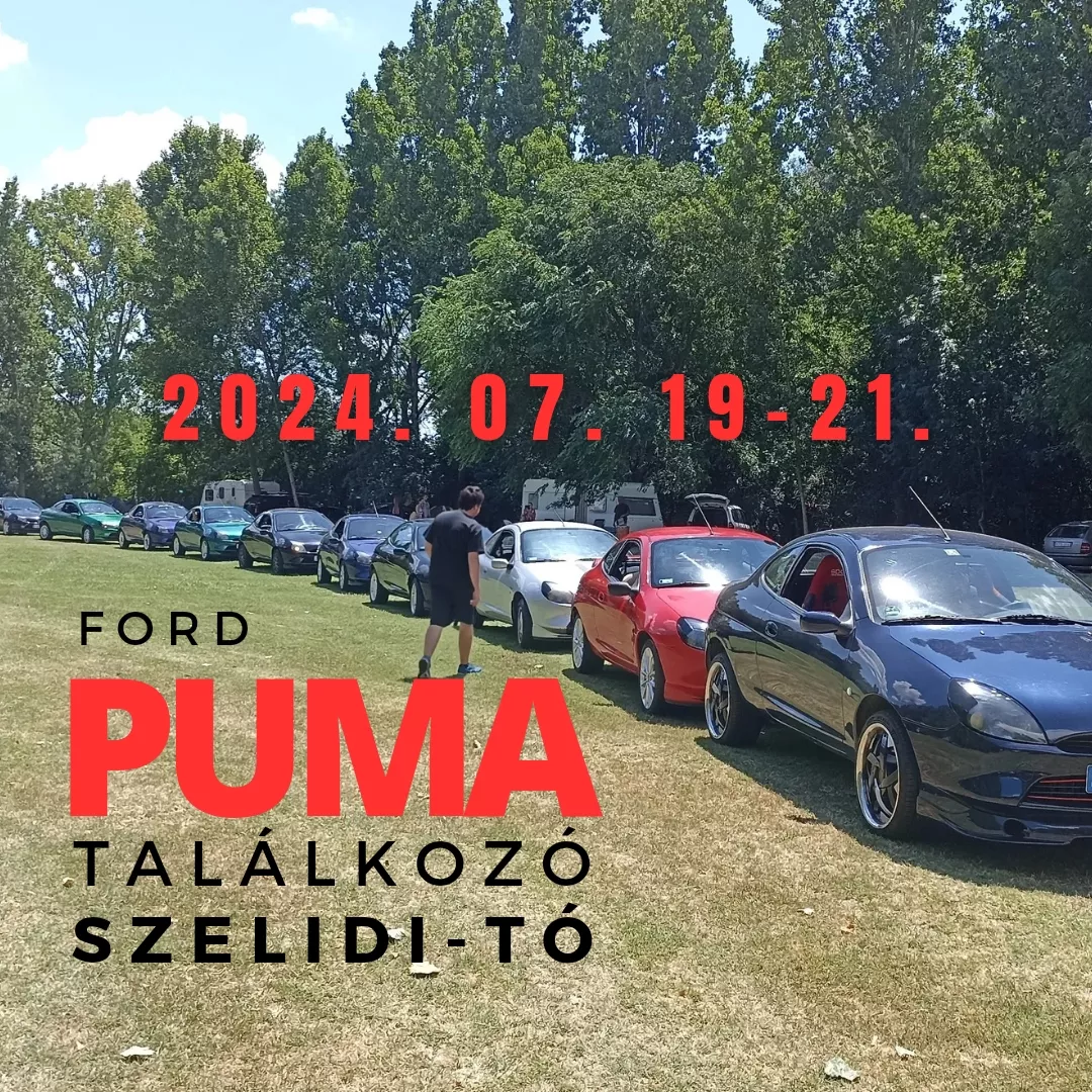 6. Magyar Ford Puma Találkozó 