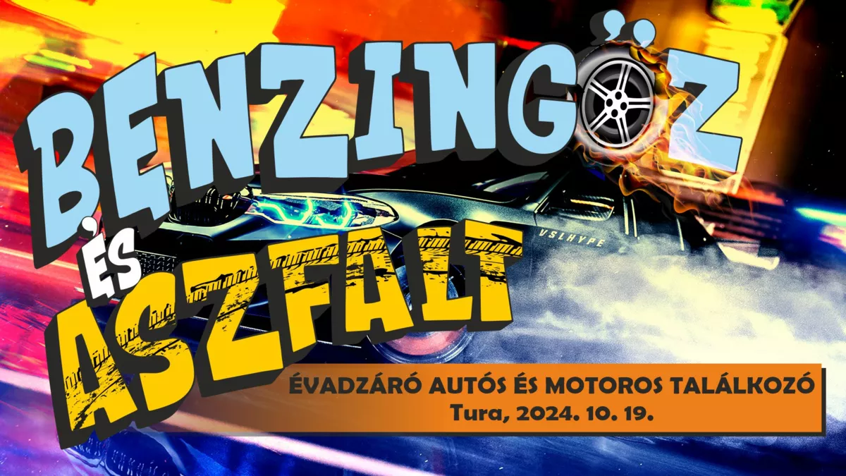 Benzingőz és aszfalt Évadzáró Autós Találkozó