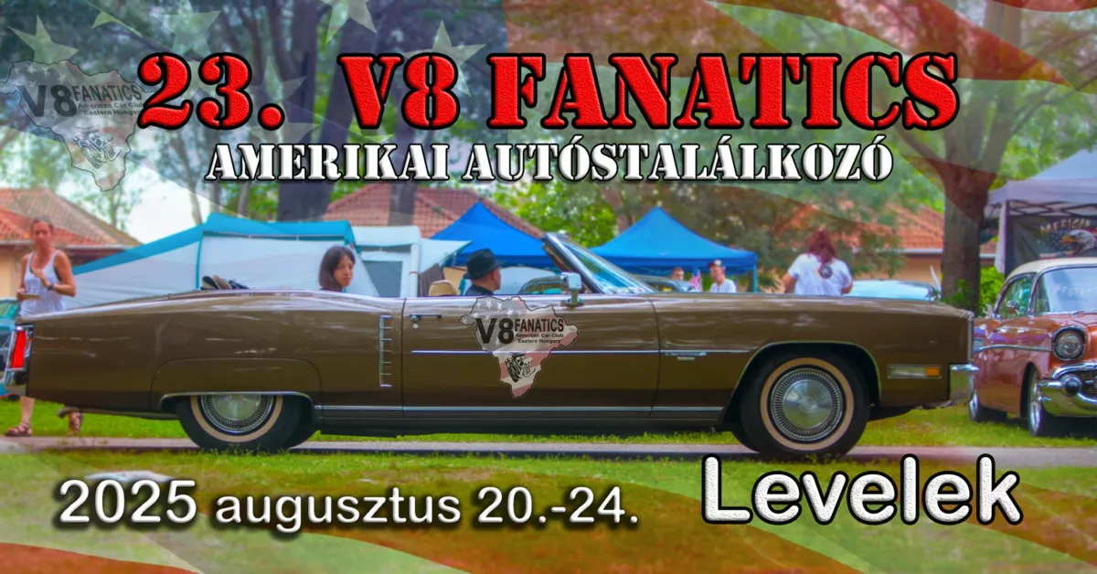 23. V8 Fanatics Amerikai autóstalálkozó