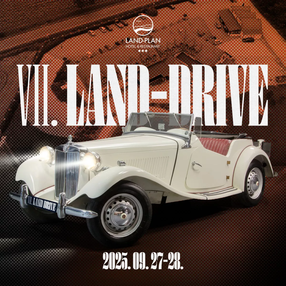 VII. Land-Drive Oldtimer és Youngtimer Autós és Motoros Találkozó