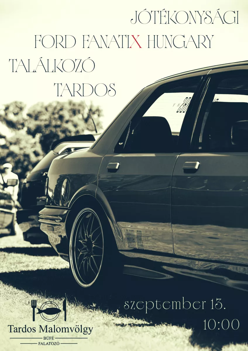 Ford Fanati Hungary Találkozó Tardos