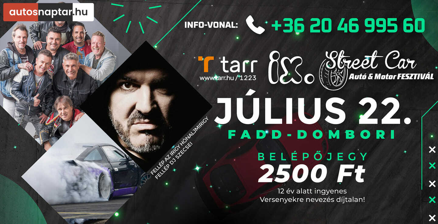 IX. Street car autó és motor találkozó